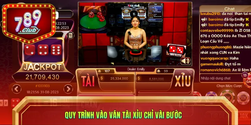 Quy trình vào ván Tài Xỉu chỉ vài bước